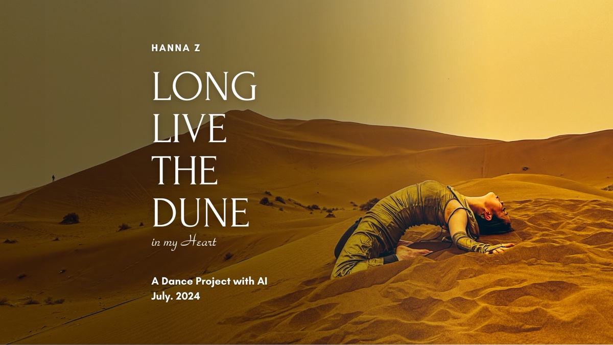 Long Live the Dune in My Heart